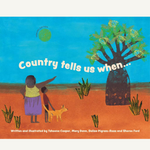 Country Tells Us When… (Yawuru Edition)