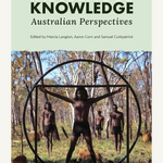 Indigenous Knowledge: Australian Perspectives