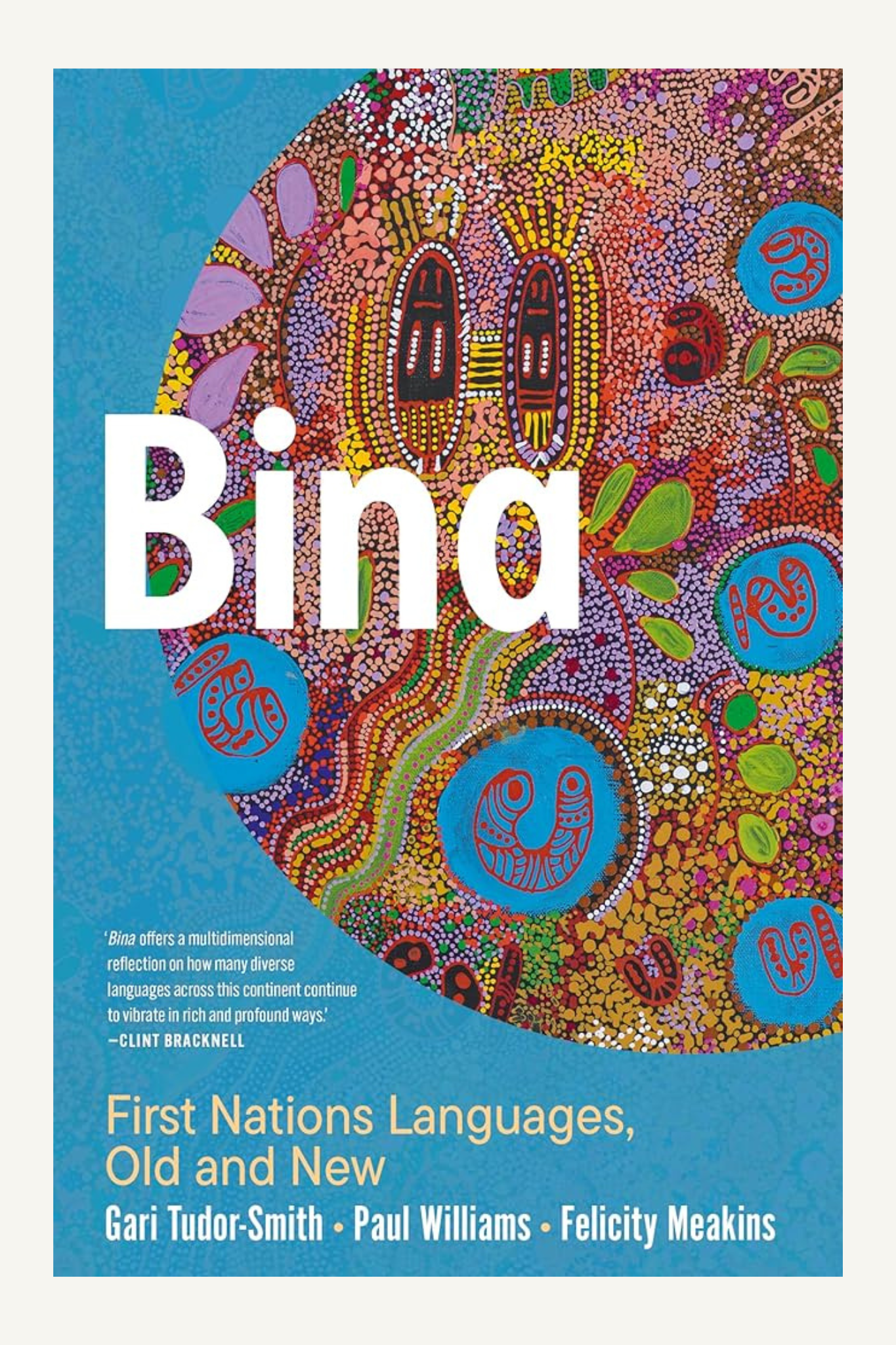 Bina: First Nations Languages, Old and New