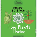 Deadly Science: How Plants Thrive