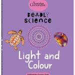 Deadly Science: Light And Colour