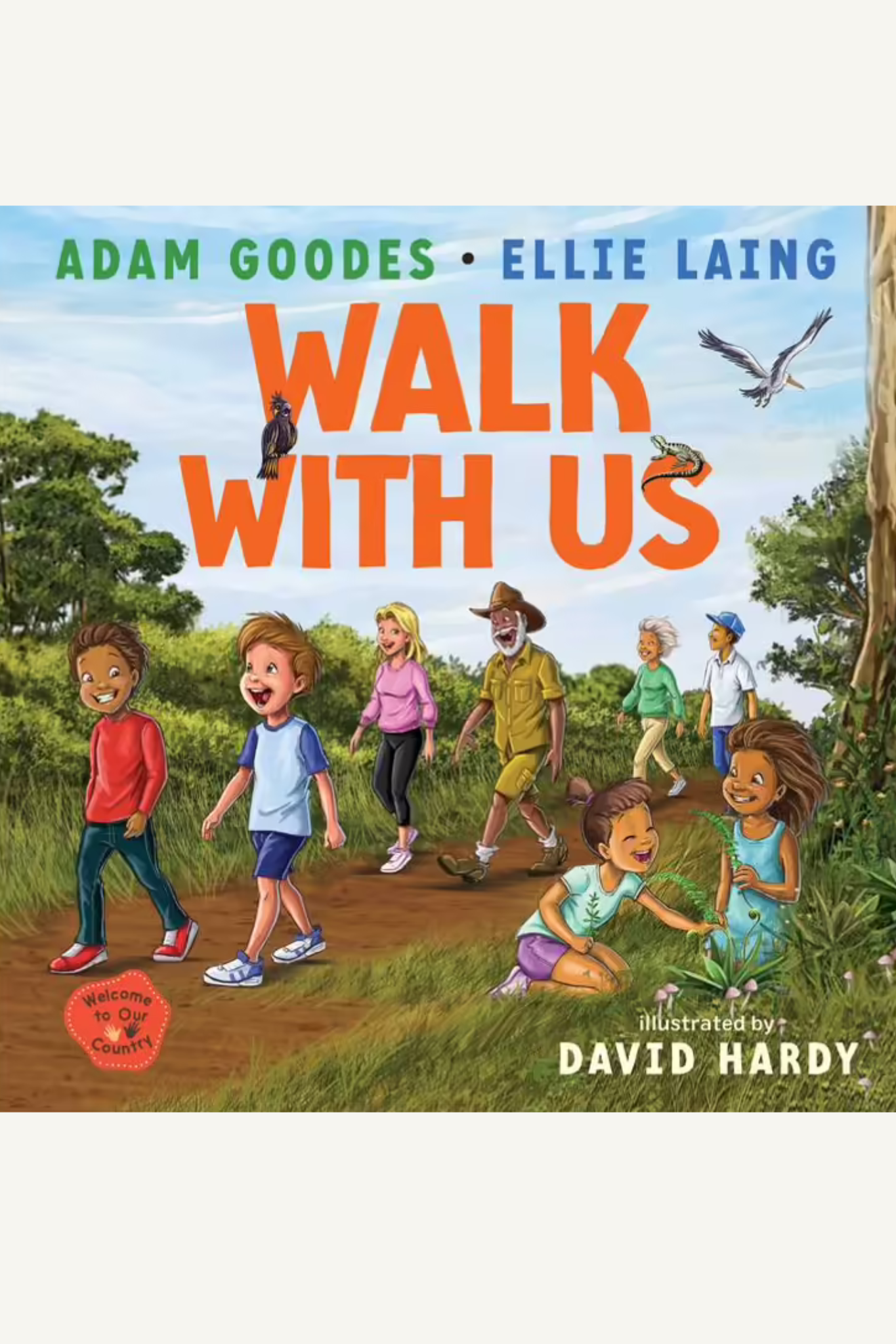 Walk With Us: Welcome to Our Country