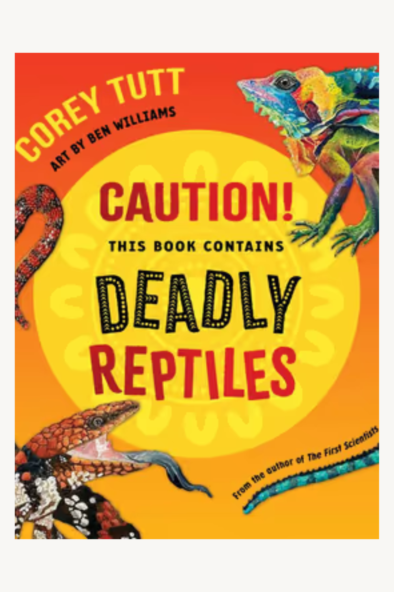 Caution! This Book Contains Deadly Reptiles