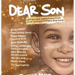 Dear Son: Letters and Reflections from First Nations Fathers and Sons