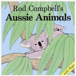 Rod Campbell's Aussie Animals