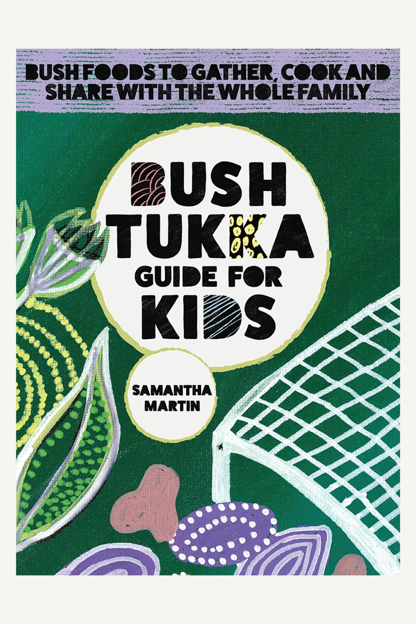 Bush Tukka Guide For Kids