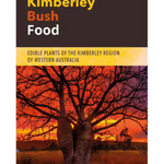 Kimberley Bush Food