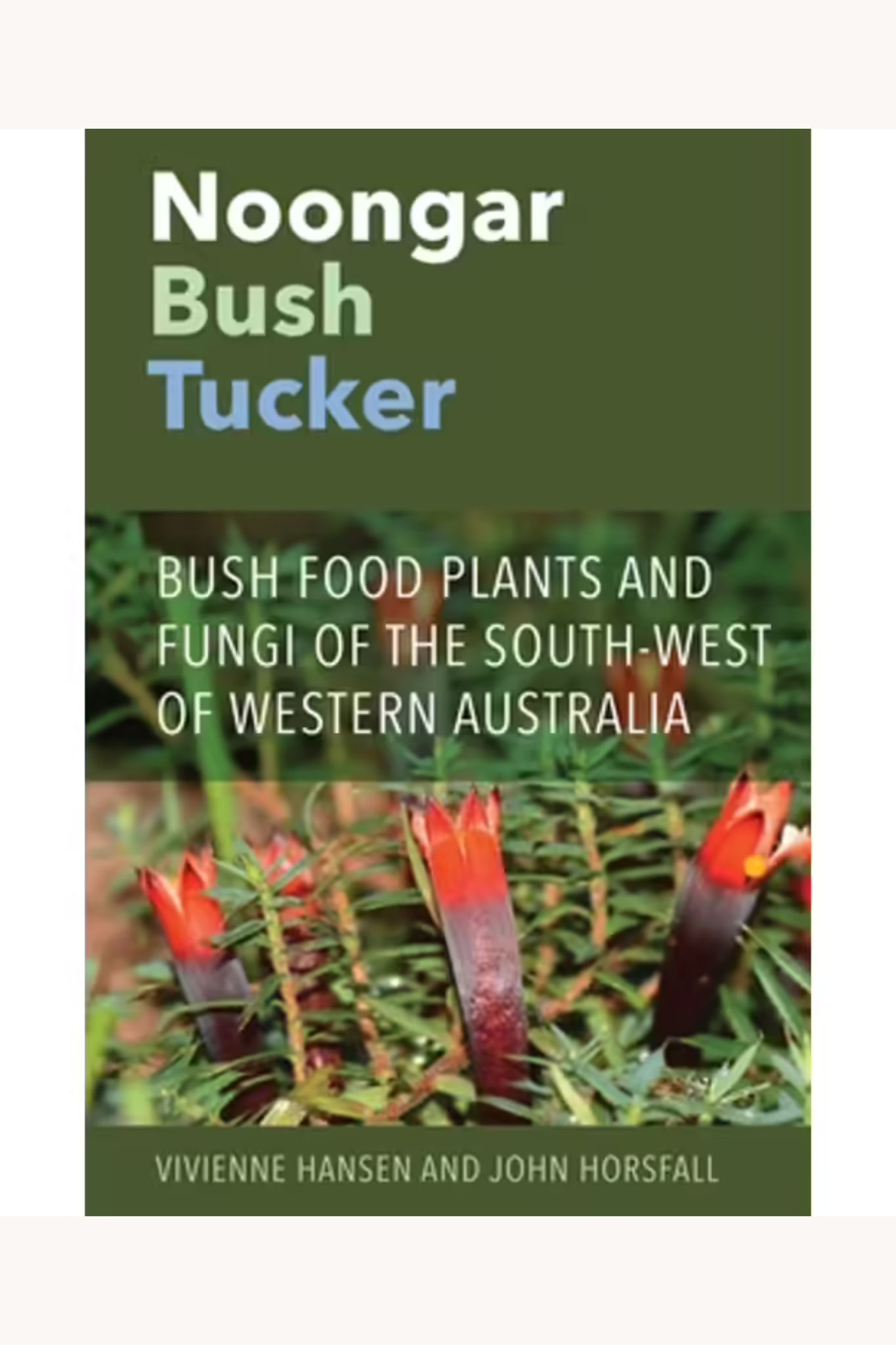 Noongar Bush Tucker