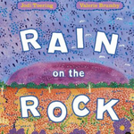Rain On The Rock