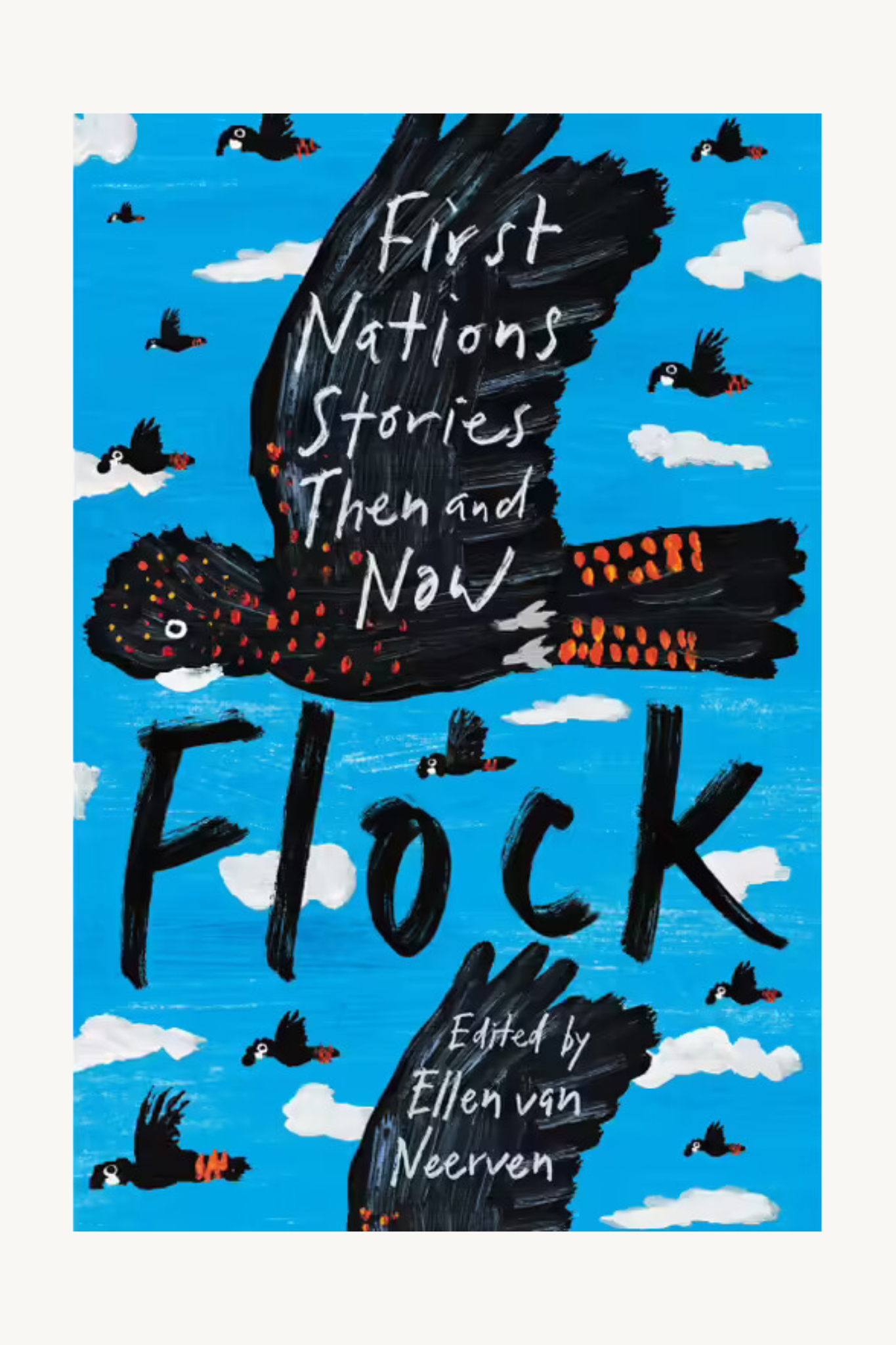 Flock First Nations Stories Then and Now